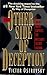 The Other Side of Deception: A Rogue Agent Exposes the Mossad's Secret Agenda