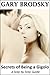 Secrets of Being a Gigolo by Gary Brodsky