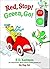 Red, Stop! Green, Go!: An I...