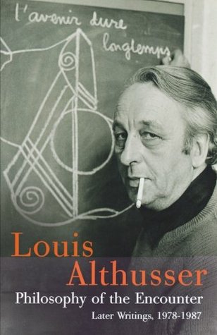 Philosophy of the Encounter: Later Writings, 1978-1987 (Paperback)