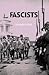 Fascists