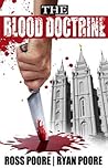 The Blood Doctrine by Ross Poore