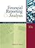 Financial Reporting and Analysis: Using Financial Accounting Information (with Thomson Analytics Access Code)