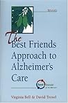 The Best Friends Approach to Alzheimer's Care