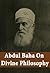 Abdul Baha on Divine Philos...