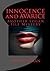 Innocence and Avarice