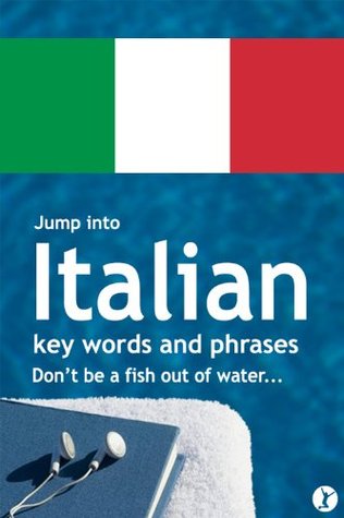 Jump Into Italian (Jump Into Languages Book 1)