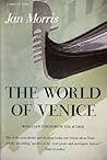 The World of Venice: Revised Edition