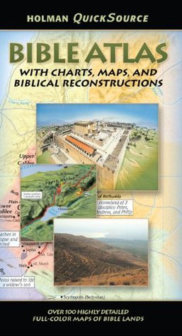 Holman QuickSource Bible Atlas with Charts and Biblical Reconstructions (Paperback)