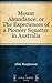 Mount Abundance: or The Experiences of a Pioneer Squatter in Australia