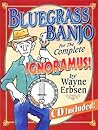 Bluegrass Banjo for the Complete Ignoramus (Book + Online Audio)