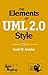 The Elements of UML™ 2.0 Style