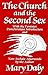 The Church and the Second Sex by Mary Daly The Church and the Second Sex by Mary Daly