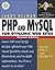 PHP and MySQL for Dynamic W...
