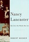 Nancy Lancaster: Her Life, Her World, Her Art