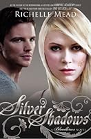 Silver Shadows (Bloodlines, #5)