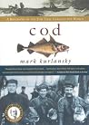 Cod: A Biography ...