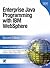 Enterprise Java Programming with IBM WebSphere by Kyle   Brown