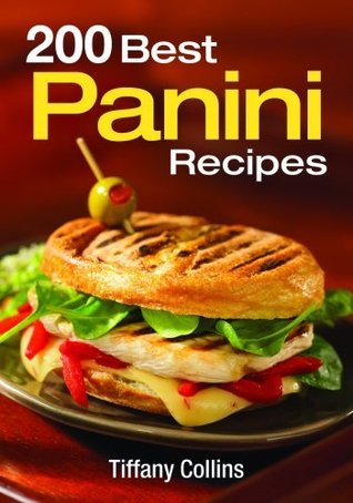 200 Best Panini Recipes (Paperback)