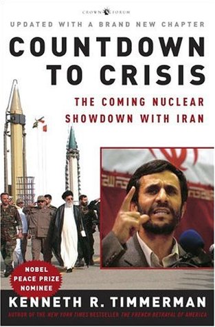 Countdown to Crisis: The Coming Nuclear Showdown with Iran (Paperback)
