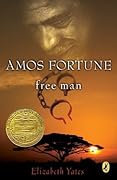 Amos Fortune, Free Man
