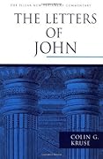 The Letters of John (The Pillar New Testament Commentary