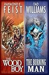 The Wood Boy / The Burning Man