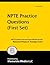 NPTE Practice Questions (First Set): NPTE Practice Test and Exam Review for the National Physical Therapy Examination