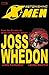 Astonishing X-Men - Volume 1 by Joss Whedon