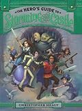 The Hero's Guide to Storming the Castle (The League of Princes, #2)