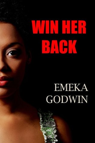 Win Her Back (Kindle Edition)