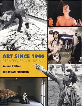 Art Since 1940: Strategies of Being (Hardcover)