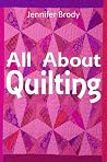 How To Quilt: Quilts and Quilting Patterns for Beginners How To Quilt: Quilts and Quilting Patterns for Beginners