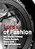 Lords of Fashion, the stories behind Prada, Armani, Gucci and Dolce&Gabbana: Four secrets to be successful in fashion.
