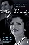 Mrs. Kennedy: The...
