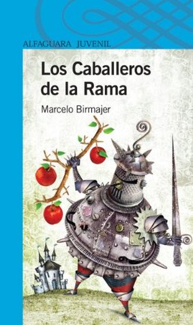 Los Caballeros de la Rama (Kindle Edition)