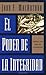 El Poder de la Integridad by John F. MacArthur Jr. El Poder de la Integridad by John F. MacArthur Jr.