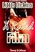 An X Rated Film (Step siblings) (Tammy & Johnny Book 2)
