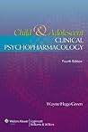 Child And Adolescent Clinical Psychopharmacology