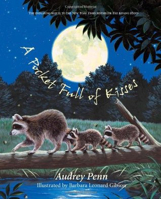 A Pocket Full of Kisses (The Kissing Hand Series)