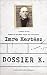 Dossier K: A Memoir