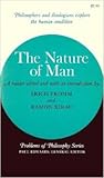 The Nature of Man