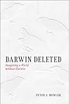 Darwin Deleted: I...