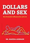 Dollars and Sex: ...