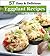 57 Easy and Delicious Eggplant Recipes: Mouthwatering Dishes Even Your Kids Will Love (Volume 1)