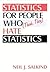 Statistics for People Who (...