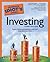 The Complete Idiot's Guide to Investing by Edward T. Koch