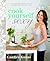 Cook Yourself Sexy: Easy De...
