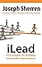 iLead: Five Insights for Building Sustainable Organizations