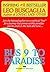 Bus 9 to Paradise by Leo F. Buscaglia